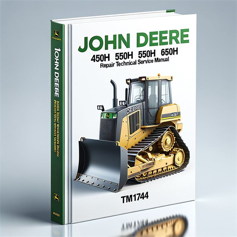 John Deere 450H 550H 650H Crawler Dozer Repair Technical Service Manual TM1744 - PDF