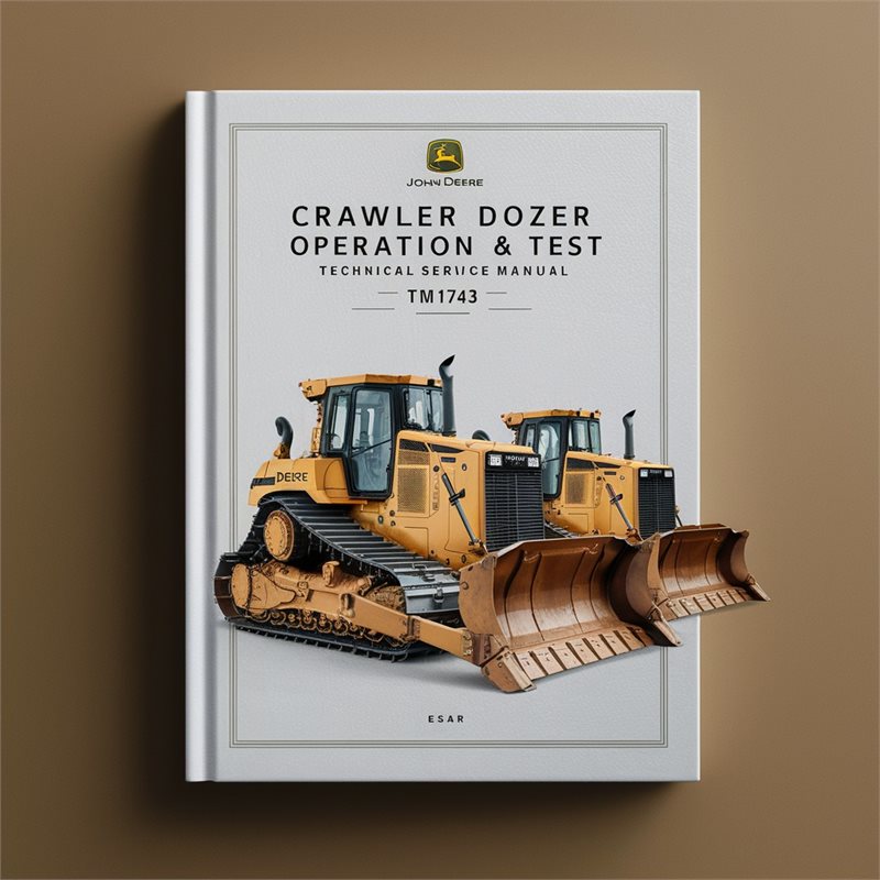 John Deere 450H 550H 650H Crawler Dozer Operation & Test Technical Service Manual TM1743 - PDF