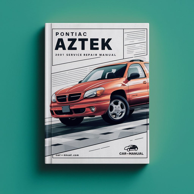 Pontiac Aztek 2001-2005 Service-Reparaturhandbuch