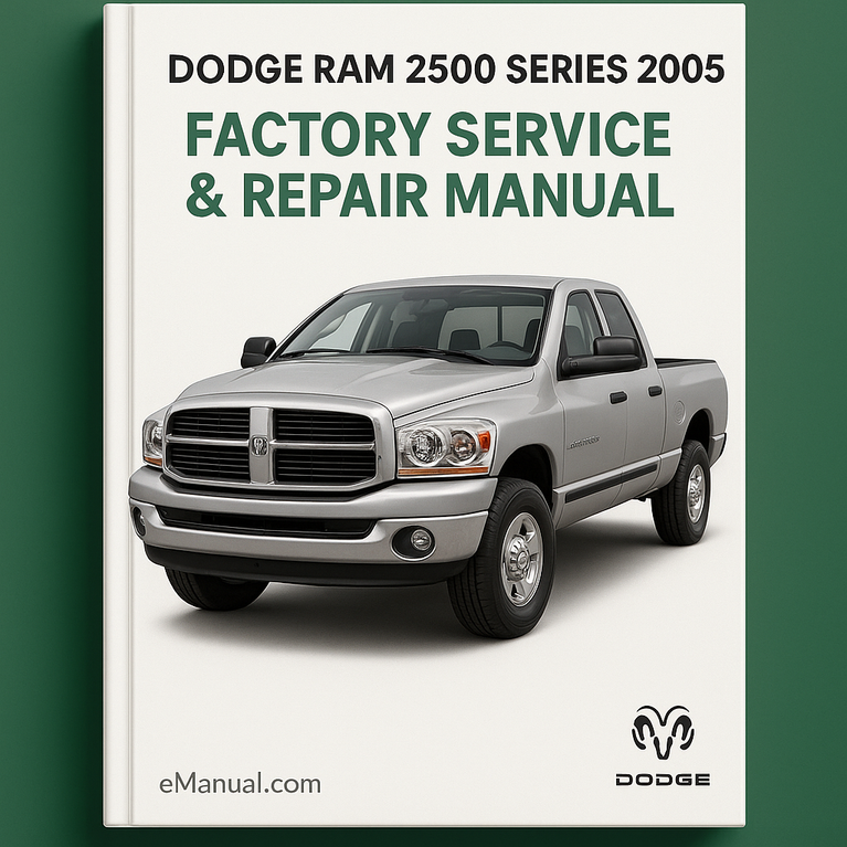 Dodge Ram 2500 Series 2005 Factory Service Repair Manual