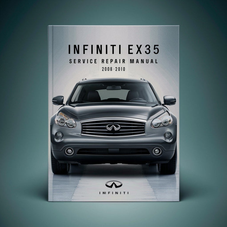 Manual de servicio y reparación del Infiniti EX35 2008-2010