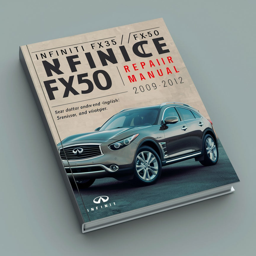 Manual de servicio y reparación de Infiniti FX35/FX50 2009-2012