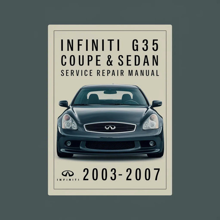 Infiniti G35 Coupé und Limousine Service-Reparaturhandbuch 2003-2007