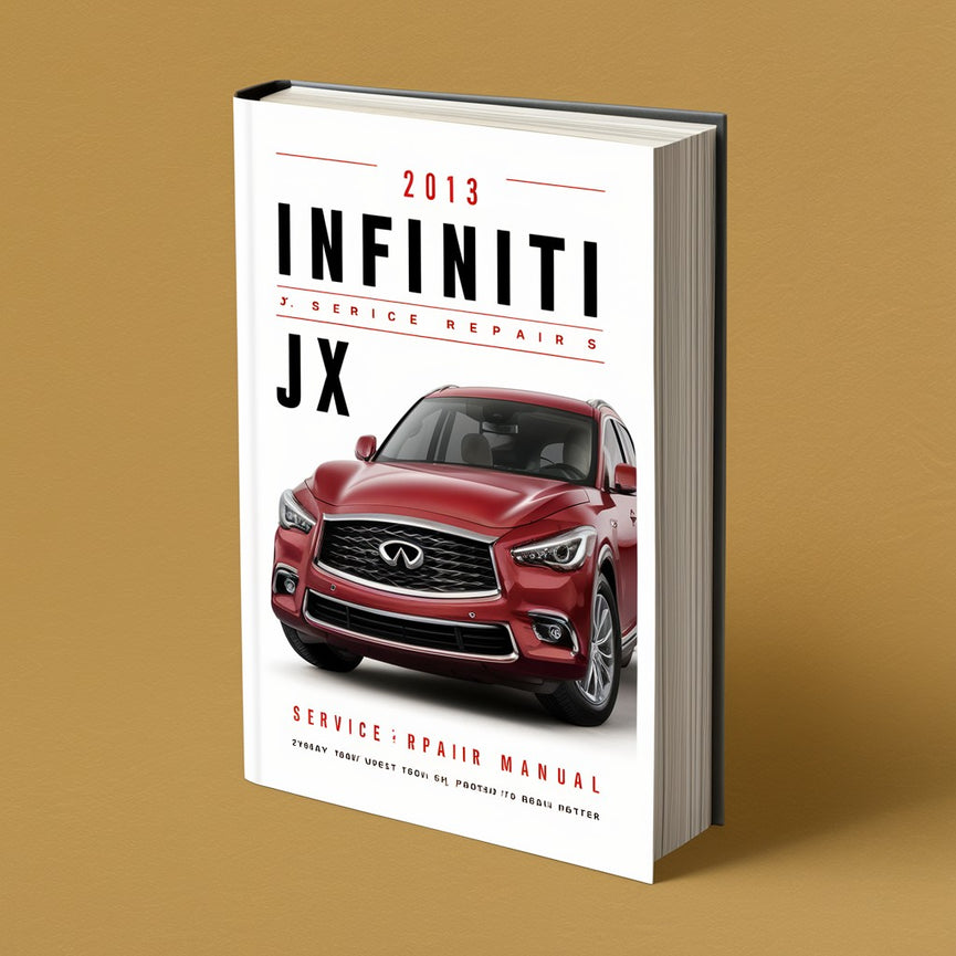 Manual de servicio y reparación del Infiniti JX 2013