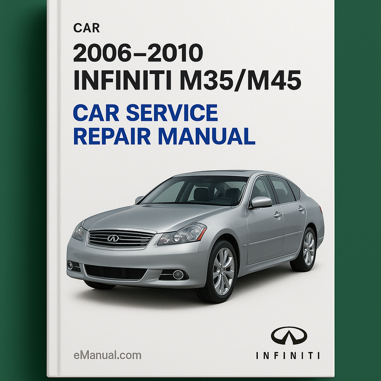 Infiniti M35/M45 Service-Reparaturhandbuch 2006-2010