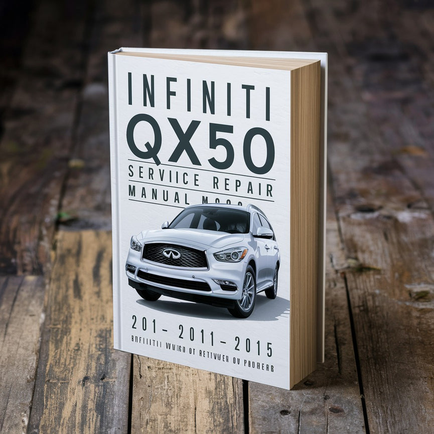 Manual de servicio y reparación del Infiniti QX50 2014-2015