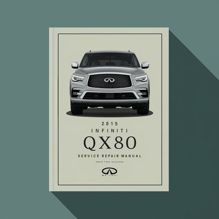 2015 Infiniti QX80 Service-Reparaturhandbuch