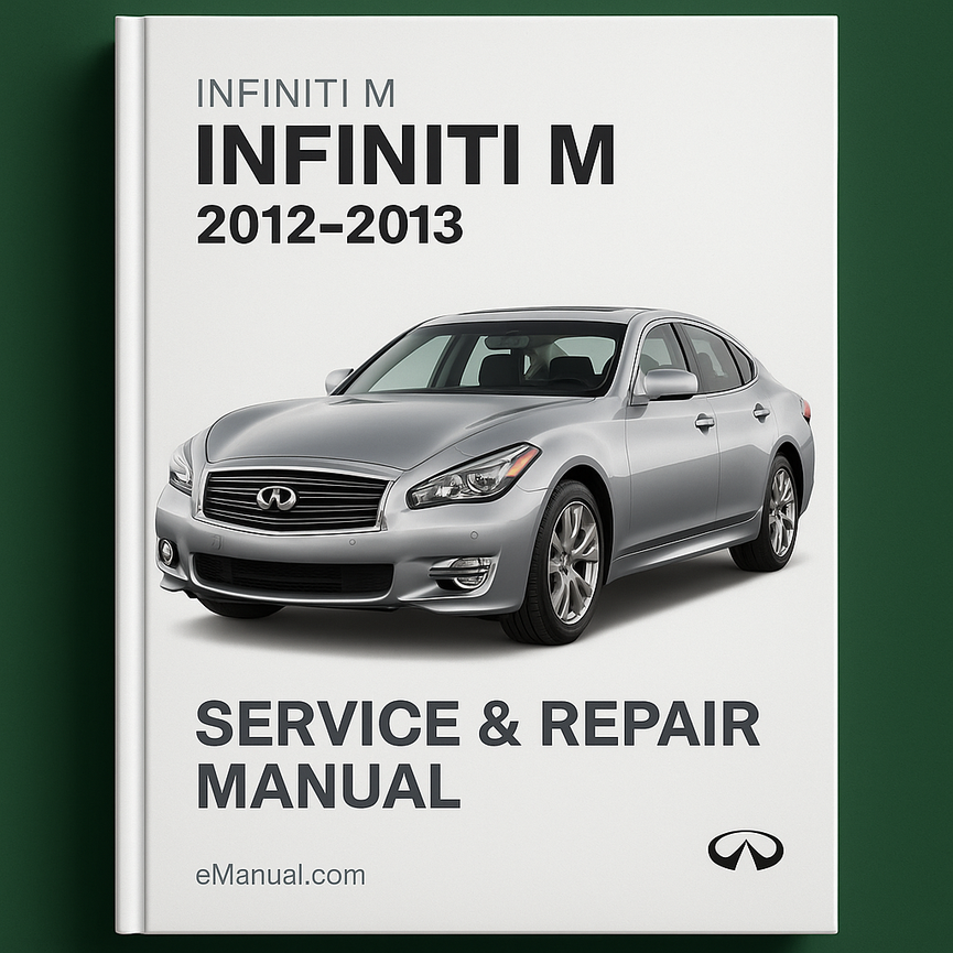 Infiniti M Service Repair Manual 2012-2013