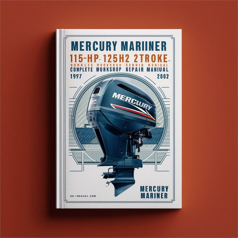 1997-2002 Mercury Mariner 115HP 125HP 2 Stroke Outboard Service Repair Workshop Manual PDF