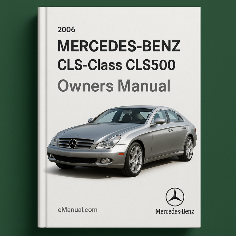 2006 Mercedes-Benz CLS-Class CLS500 Owners Manual