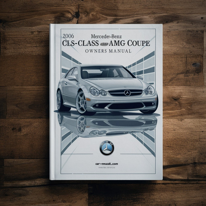 Manual del propietario del Mercedes-Benz Clase CLS CLS55 AMG Coupé 2006