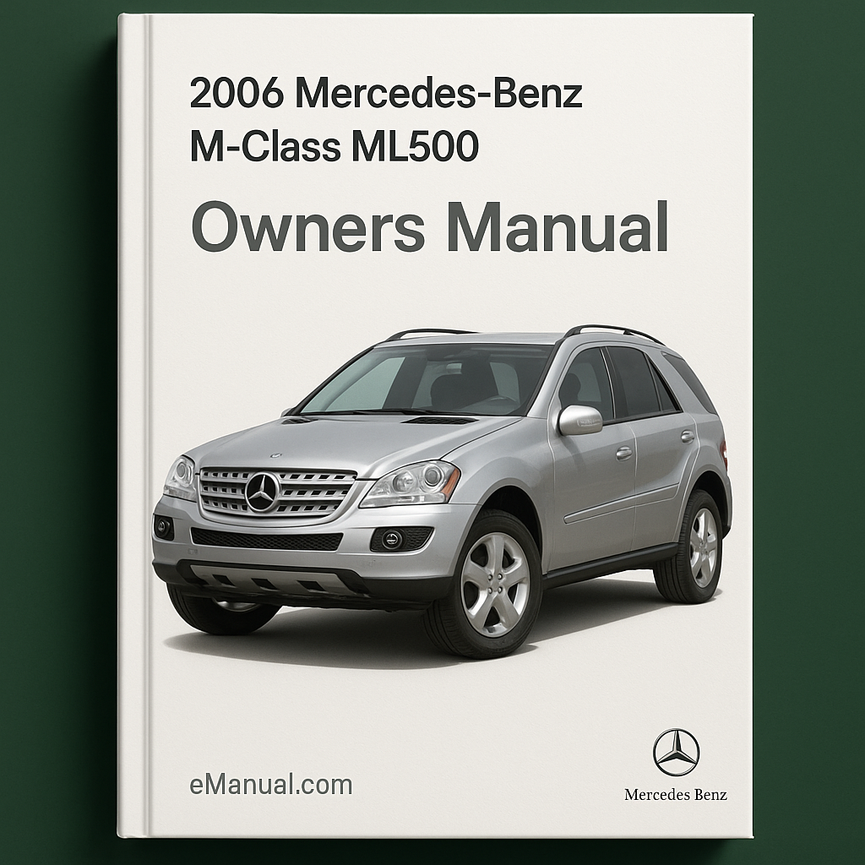 2006 Mercedes-Benz M-Class ML500 Owners Manual