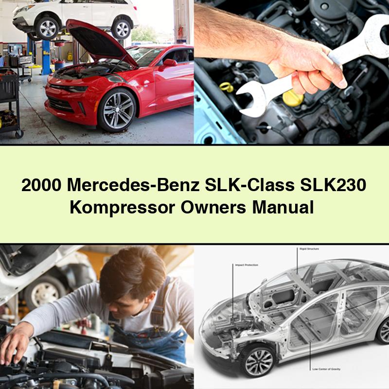 Manual del propietario del compresor SLK230 de Mercedes-Benz Clase SLK 2000