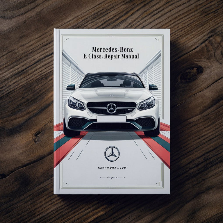 Manual de servicio y reparación del Mercedes-Benz Clase E