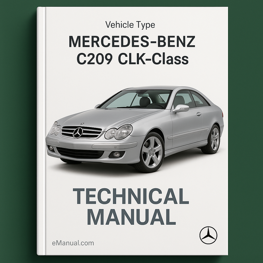 Mercedes-Benz C209 CLK-Class Technical Manual