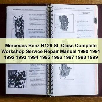 Manual completo de taller, reparación y servicio de Mercedes Benz R129 SL Class 1990 1991 1992 1993 1994 1995 1996 1997 1998 1999