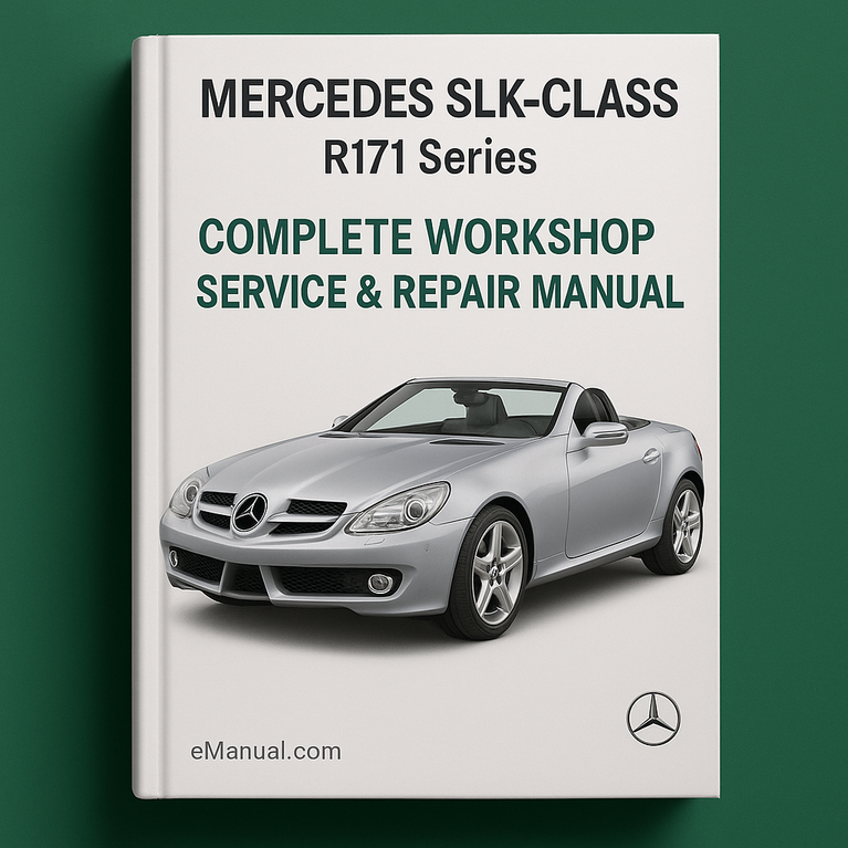 Mercedes SLK-Klasse R171-Serie Komplettes Werkstatt-Service-Reparaturhandbuch 2005 2006 2007 2008 2009