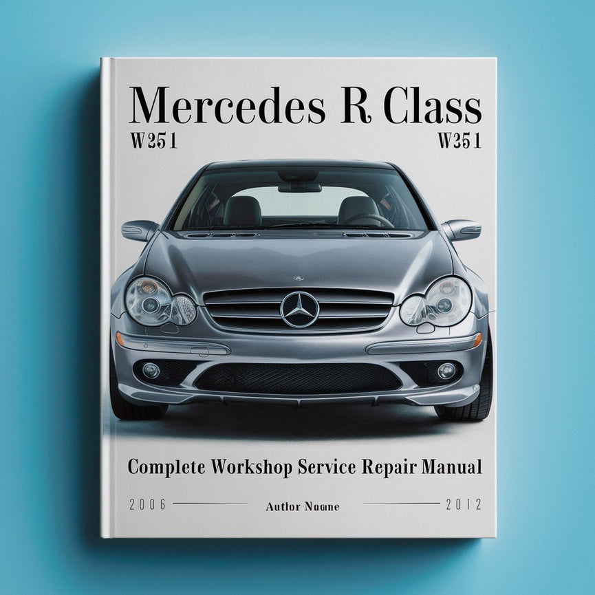 Manual completo de taller, servicio y reparación del Mercedes Clase R W251 2006 2007 2008 2009 2010 2011 2012