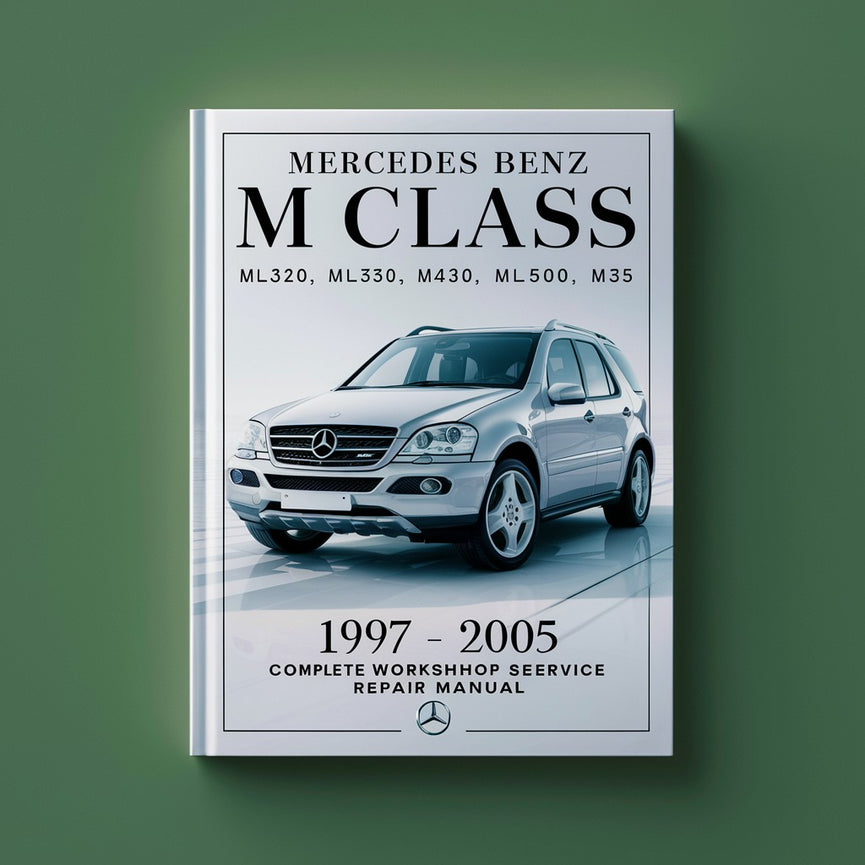 Manual de reparación y servicio de taller completo Mercedes Benz Clase M ML320 ML350 ML430 ML500 M55 1997 1998 1999 2000 2001 2002 2003 2004 2005