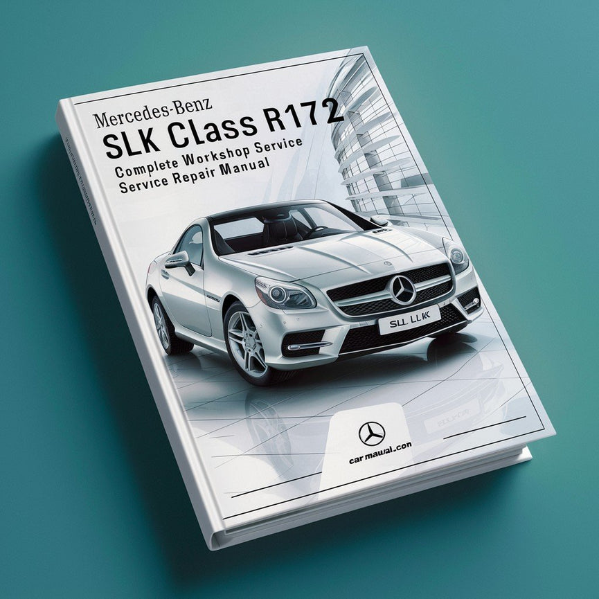 Manual de servicio y reparación del taller Mercedes Benz SLK Class R172 2012