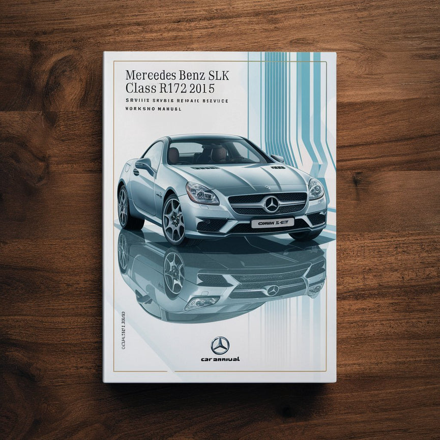 Manual de taller y reparación del Mercedes Benz SLK Class R172 2015