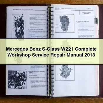 Mercedes Benz S-Klasse W221 Komplettes Werkstatthandbuch 2013