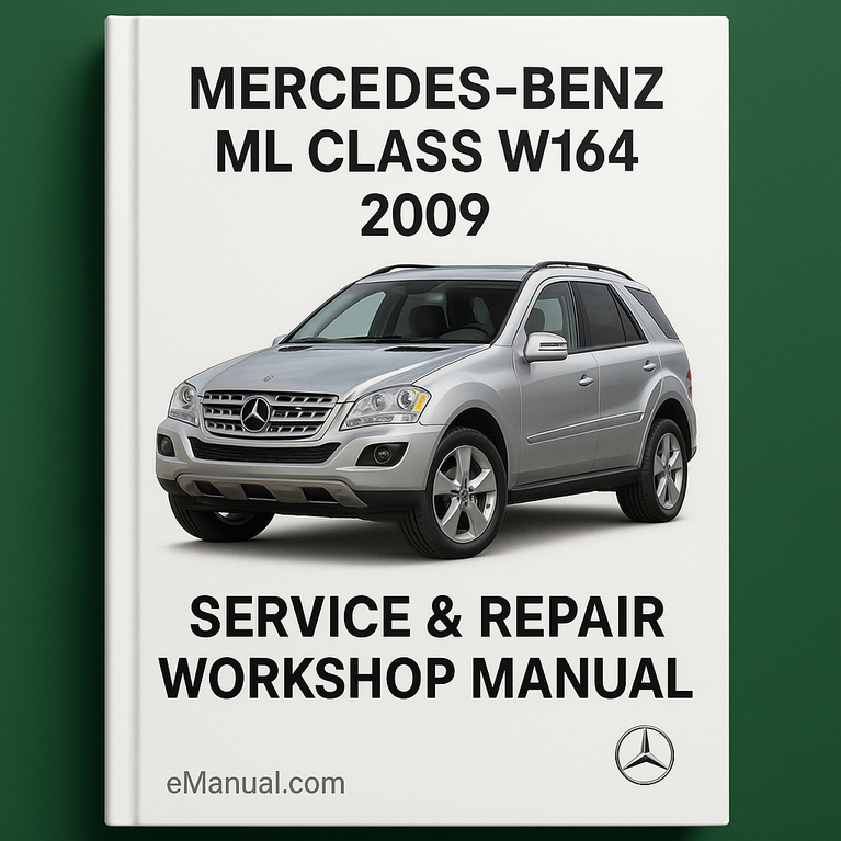 Mercedes Benz ML-Klasse W164 2009 Service-Reparatur-Werkstatthandbuch
