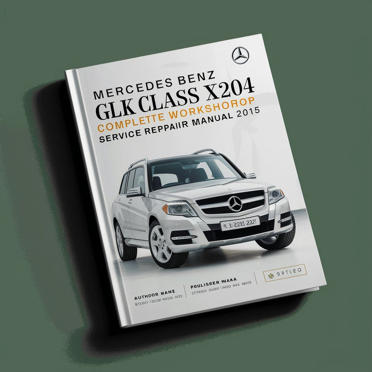 Manual de servicio y reparación del taller completo Mercedes Benz GLK Class X204 2015