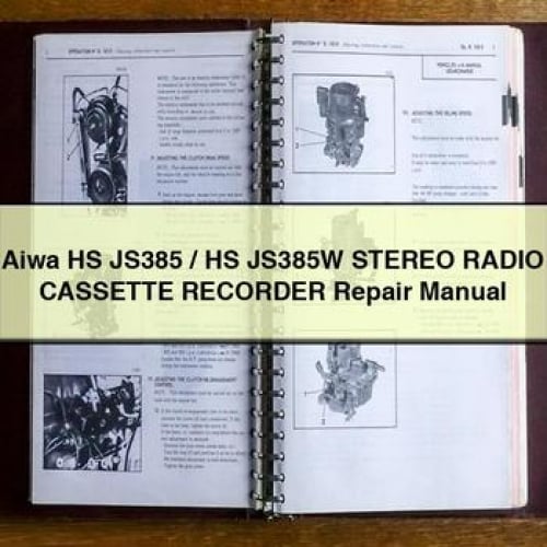 Aiwa HS JS385 / HS JS385W Stereo RADIO CASSETTE RECORDER Repair Manual PDF Download