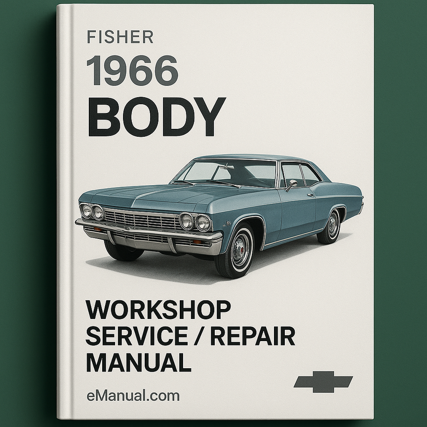 1966 Fisher BODY Workshop Service/Repair Manual