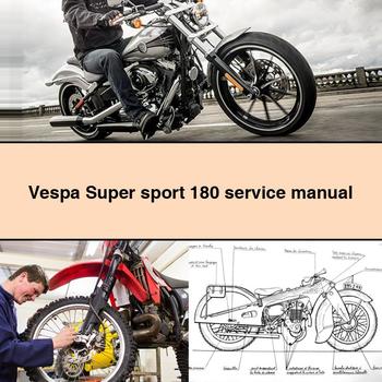 Manual de servicio y reparación de la Vespa Super Sport 180