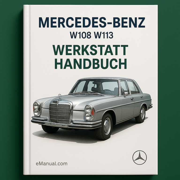 Mercedes Benz W108 W113 Werkstatt Handbuch