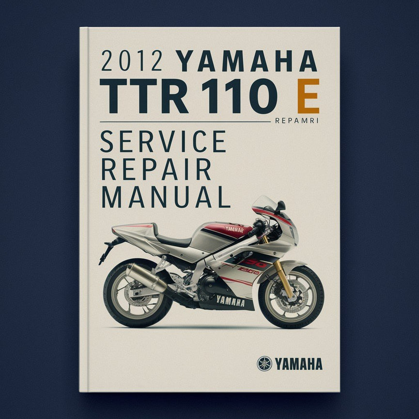 Manual de servicio y reparación de la Yamaha TTR 110 E 2012