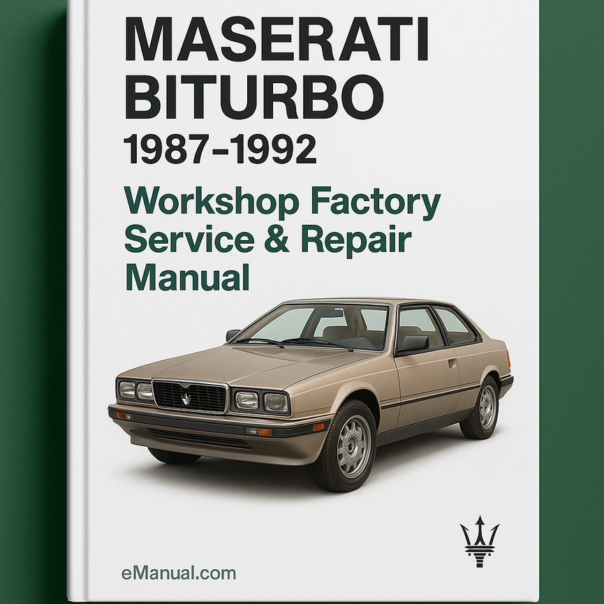 MASERATI BITURBO 1987-1992 Workshop Factory Service Repair Manual