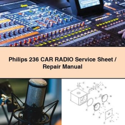 Philips 236 CAR RADIO Service Sheet / Repair Manual PDF Download