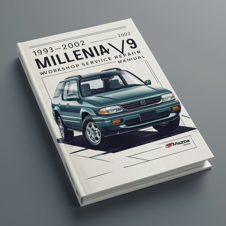 1993-2002 Mazda Millenia/Xedos 9 Workshop Service Repair Manual