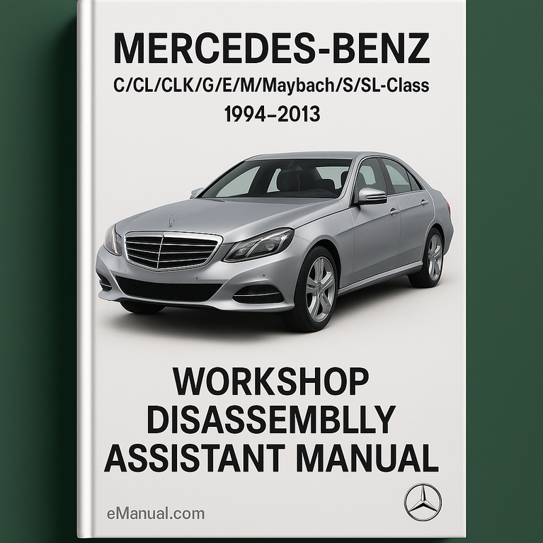 Mercedes-Benz C/CL/CLK/G/E/M/Maybach/S/SL-Class Workshop Disassembly Assistant Manual 1994-2013 (678MB Cross-platform High-detailed video tutorial)