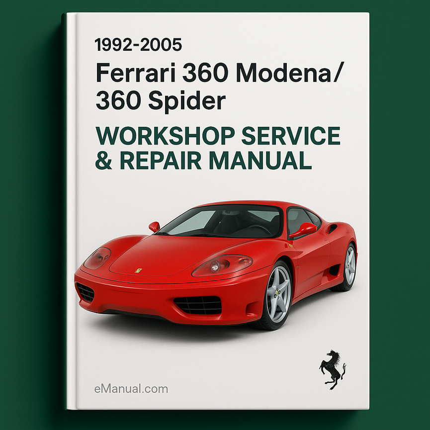 1992-2005 Ferrari 360 Modena/360 Spider Workshop Service Repair Manual Best -1117MB