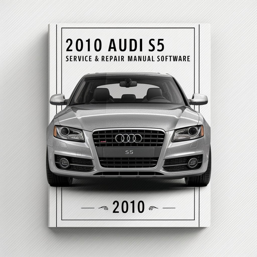 2010 Audi S5 Service & Repair Manual Software