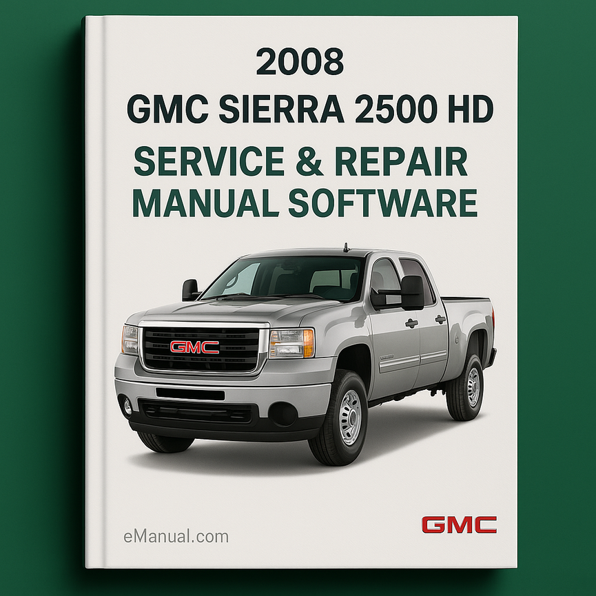 2008 GMC Sierra 2500 HD Service & Repair Manual Software