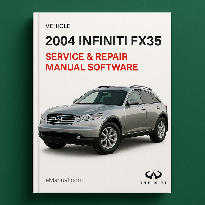 2004 Infiniti FX35 Service & Repair Manual Software