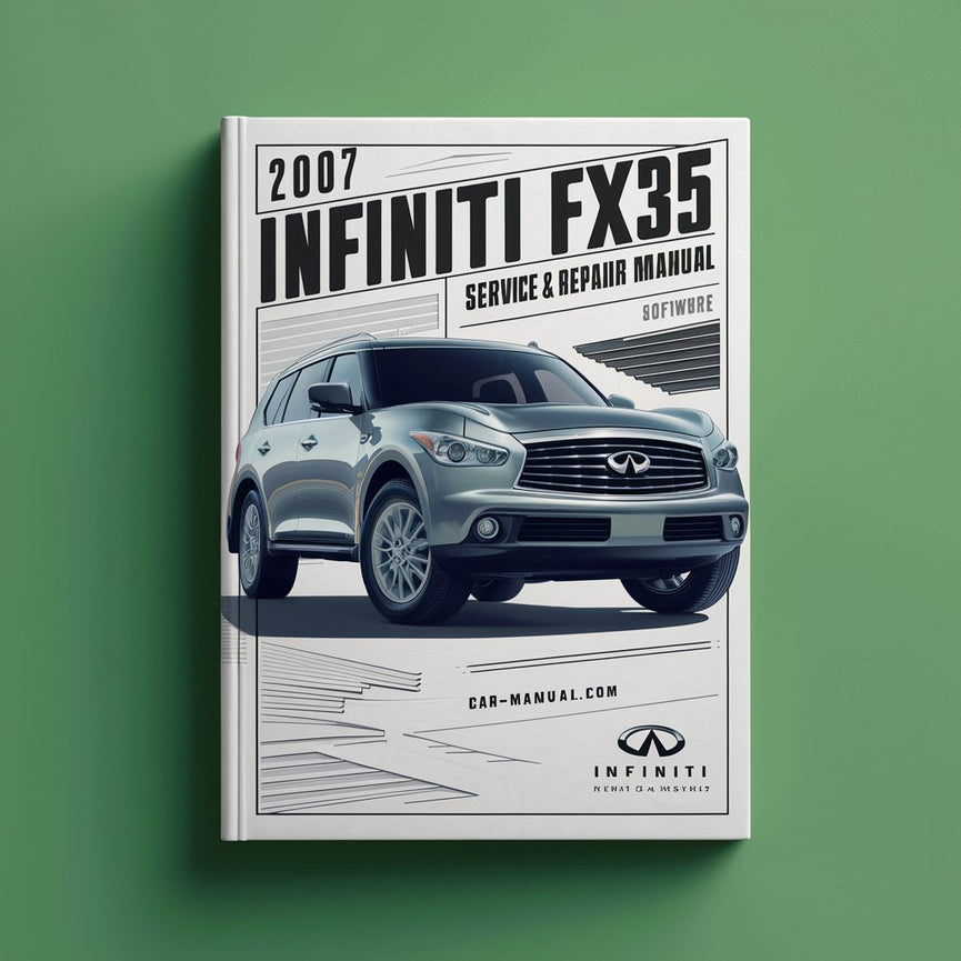 Manual de servicio y reparación de Infiniti FX35 2007