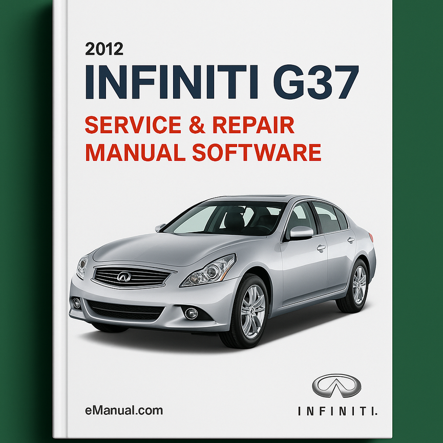 2012 Infiniti G37 Service & Repair Manual Software
