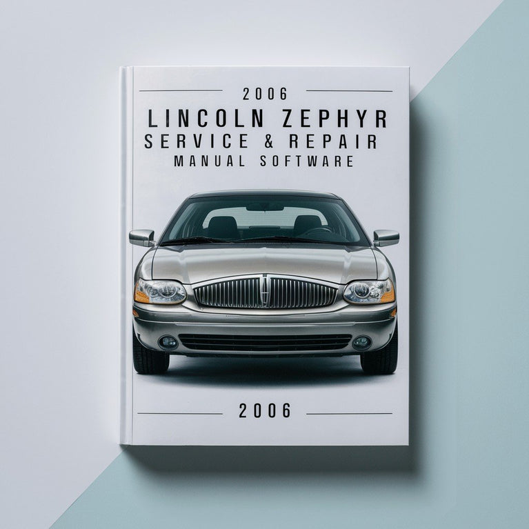 2006 Lincoln Zephyr Service- und Reparaturhandbuch-Software