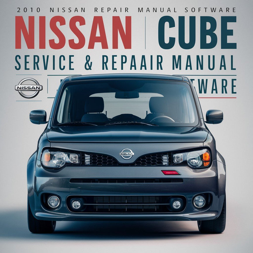 Manual de servicio y reparación del Nissan Cube 2010