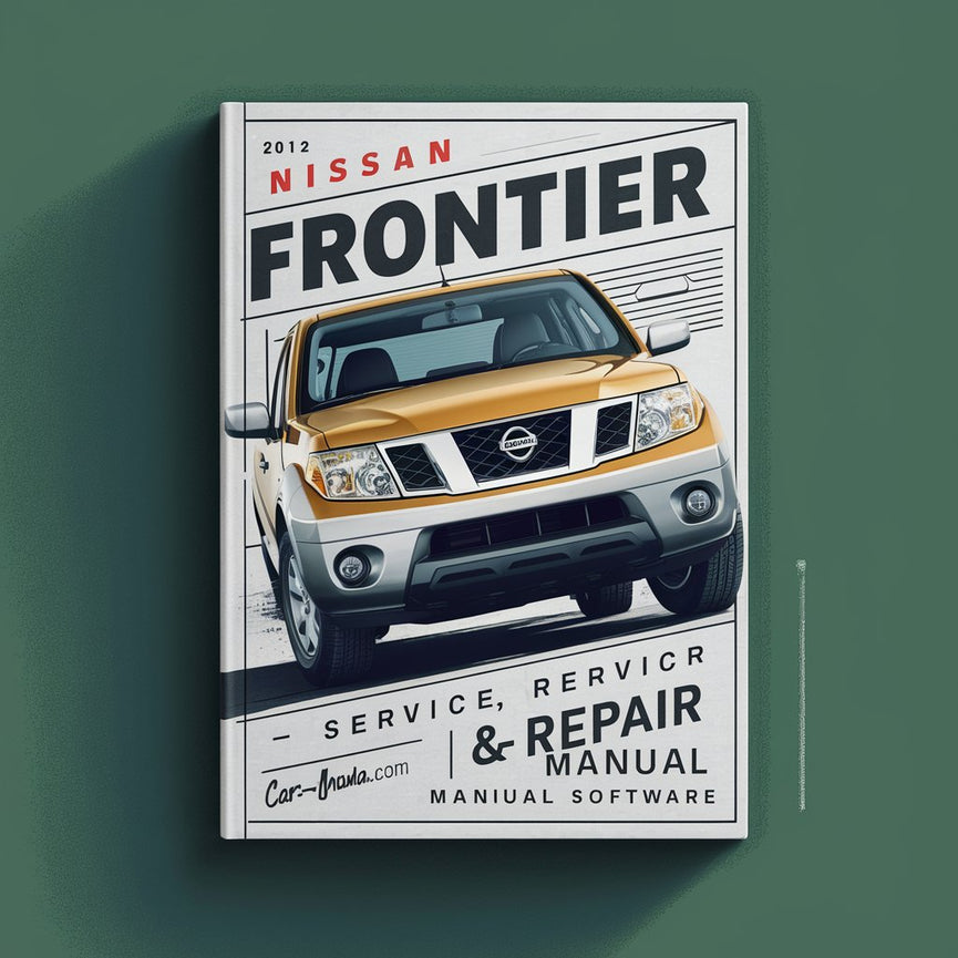 Manual de servicio y reparación de Nissan Frontier 2012