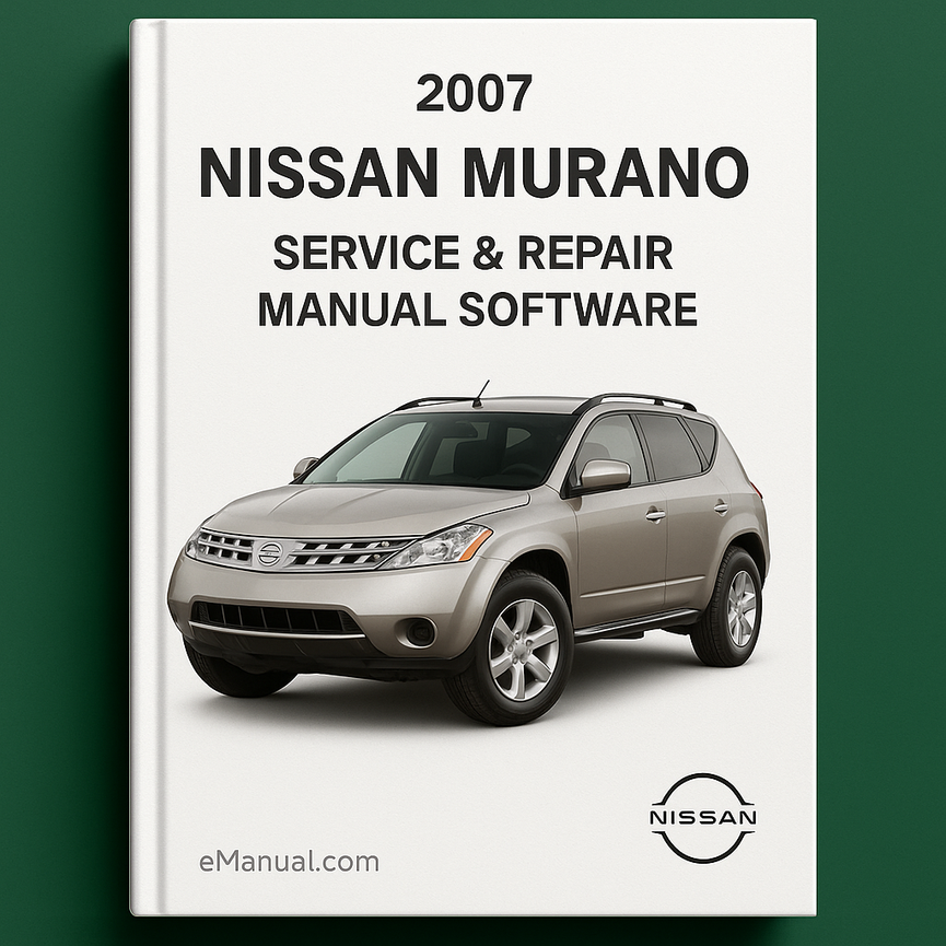 2007 Nissan Murano Service & Repair Manual Software