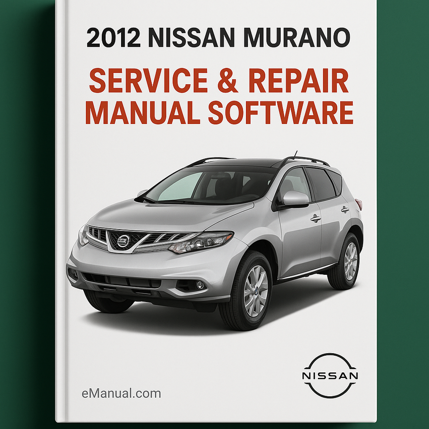 2012 Nissan Murano Service & Repair Manual Software