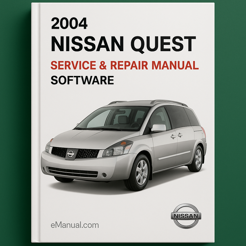 2004 Nissan Quest Service & Repair Manual Software