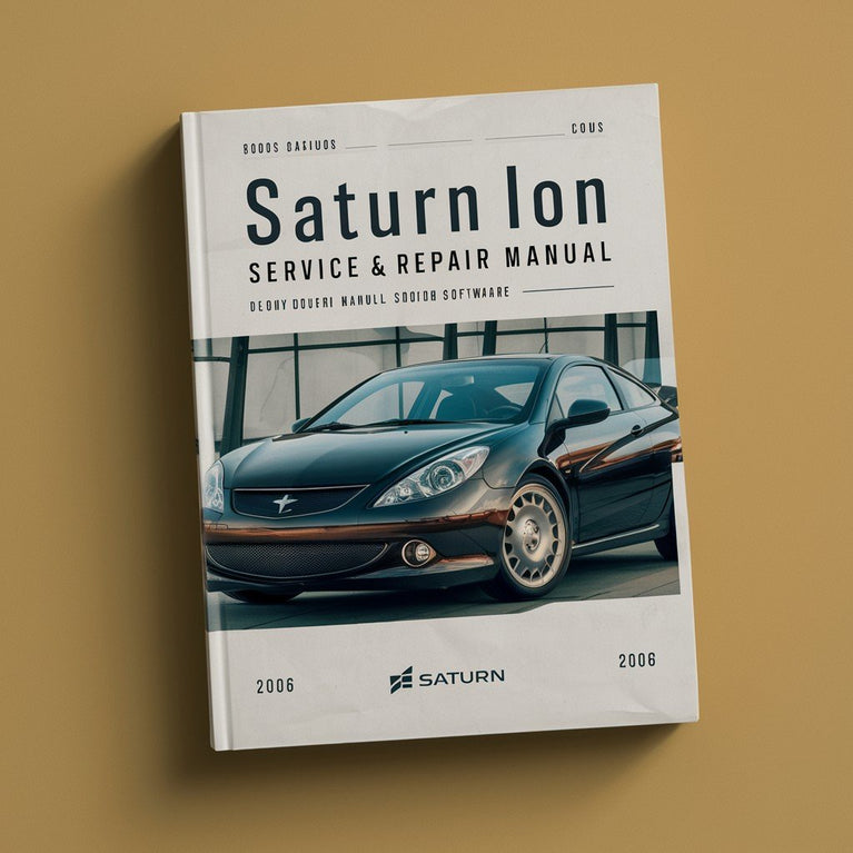 2006 Saturn ION Service & Repair Manual Software